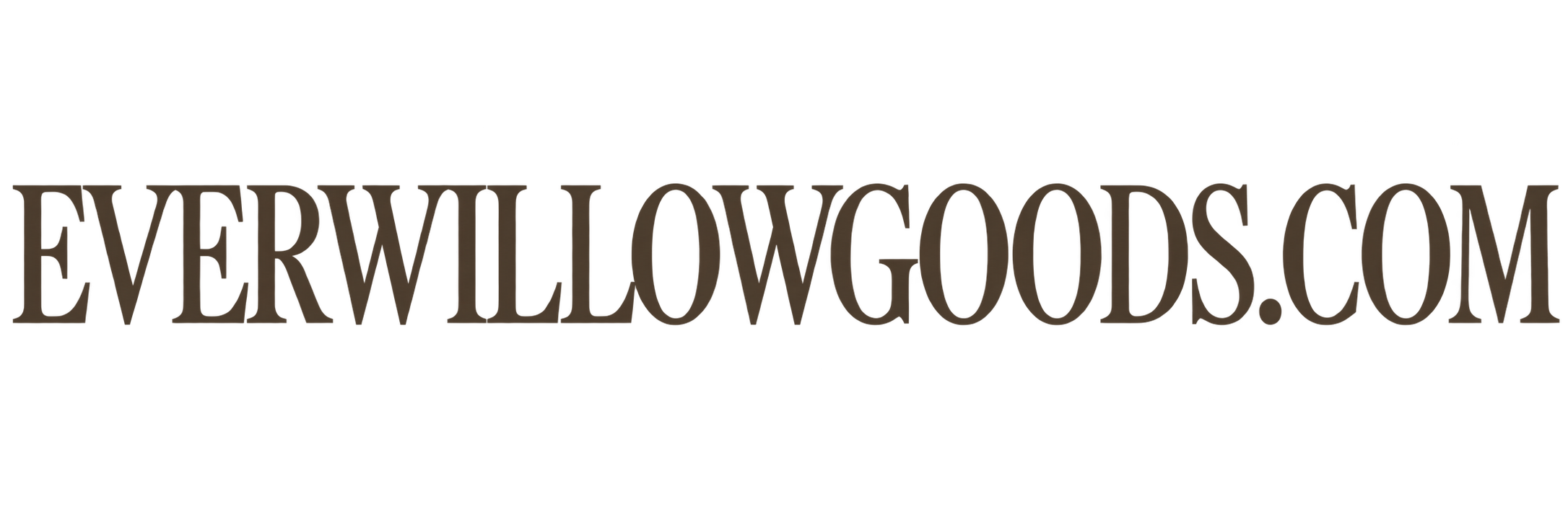 EVERWILLOWGOODS.COM